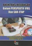 Akuntansi Keuangan Dalam Perspektif IFRS dan SAK-ETAP