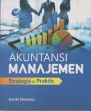 Akuntansi Manajemen: Strategis & Praktis