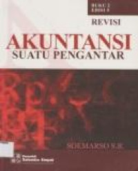 Akuntansi: Suatu Pengantar Revisi Buku 2