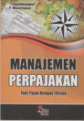 Manajemen Perpajakan Taat Pajak Dengan Efisien
