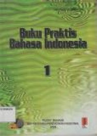 Image of Buku Praktis Bahasa Indonesia 1