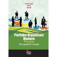 Image of Perilaku Organisasi Modern Dilengkapi Prespektif Islam