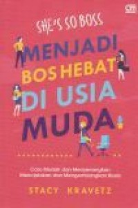 Image of She's So Boss Menjadi Bos Hebat Di Usia Muda